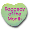 Raggedy of Month